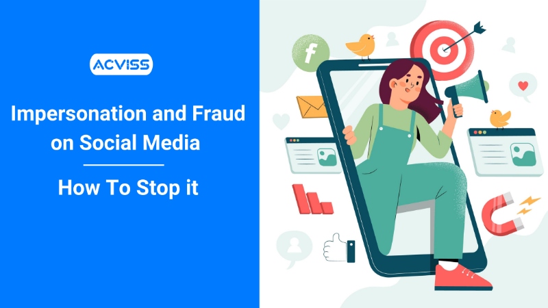 Impersonation and fraud on social media