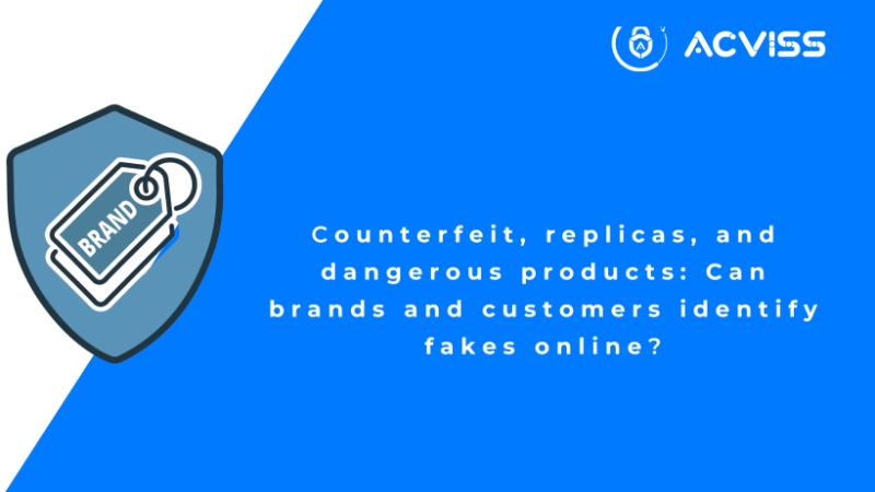 anti-counterfeiting and brand security in digital age