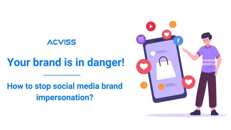 protect brand from social media brand impersonation